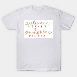 Fall Vibes T-Shirt